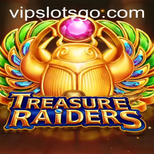 Exploring the Thrills of TREASURERAIDERS: A Modern Slot Adventure